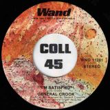General Crook – Thanks, But No Thanks b/w I’m Satisfied – Wand 7″