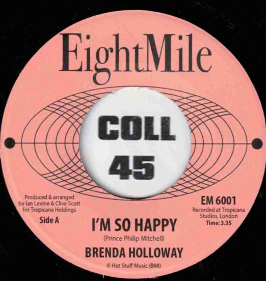 Brenda Holloway - I`m So Happy b/w Love Me For All The Right Reasons - Eight Mile AT 7"
