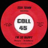 4th Generation – I’m So Happy b/w Revolution Phase II – Teen Town 7″