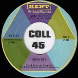 Jimmy Bee – Wanting You b/w I Only Have Eyes For You – Kent 7″