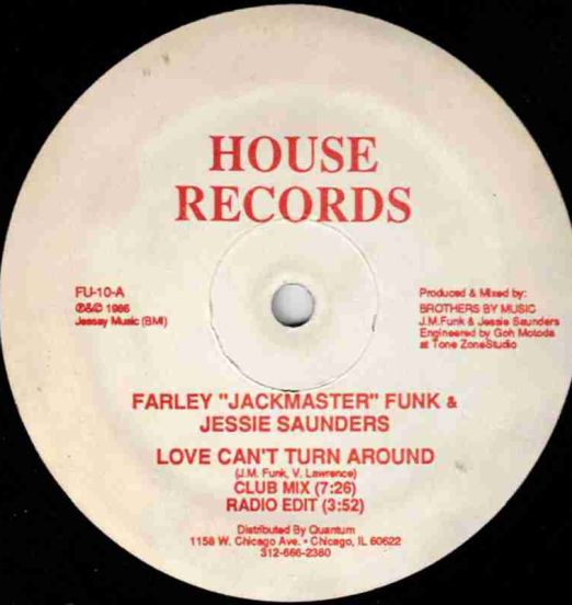 Farley "Jackmaster" Funk & Jessie Saunders - Love Can't Turn Around - House 12"