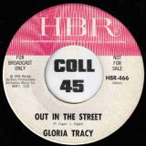 Gloria Tracy – I’ve Never Known b/w Out In The Street – Hanna-Barbera DJ 7″