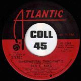 Ben E. King – Supernatural Thing Part 1 b/w Part 2 – Atlantic 7″