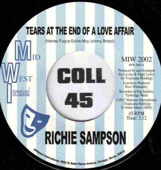 Richie Sampson - Tears At The End Of A Love Affair b/w Memories Live on Forever - Mid West International UK 7"