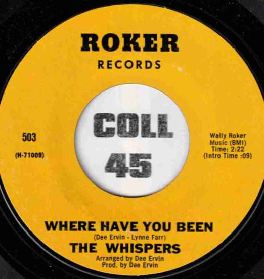 The Whispers - Where Have You Been b/w People In A Hurry - Roker 7"