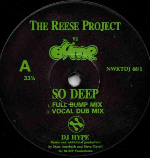 The Reese Project Vs Bump - So Deep - Network DJ 12"