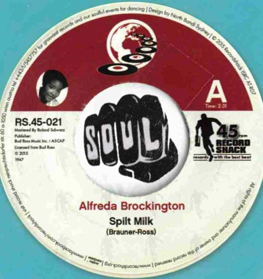 *ONE COPY!* Alfreda Brockington - Spilt Milk b/w Elegant Shades Version - Record Shack AT 7" LIGHTBLUE VINYL