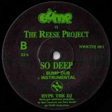 The Reese Project Vs Bump – So Deep – Network DJ 12″