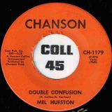 Mel Hueston – Double Confusion b/w Time And Patience – Chanson 7″