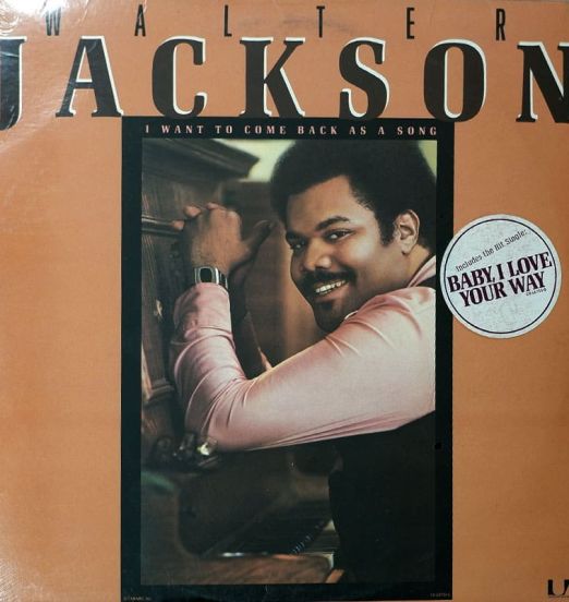 Walter Jackson - I Want To Come Back As A Song - Chi Sound LP