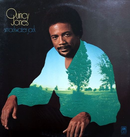 Quincy Jones - Smackwater Jack - A&M LP