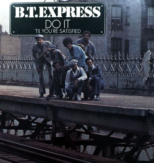 B.T. Express - Do It ('Til You're Satisfied) - PYE LP