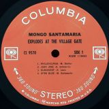 Mongo Santamaria – Mongo Santamaria Explodes At The Village Gate – Columbia LP