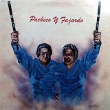 Johnny Pacheco And Jose Fajardo – Pacheco Y Fajardo – Fania LP
