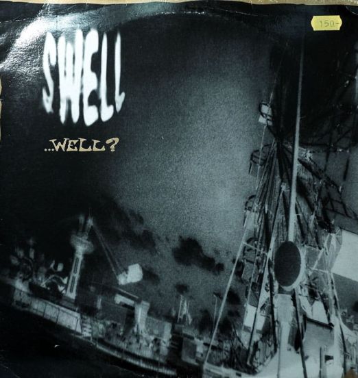 Swell - ...Well? - Normal UK LP