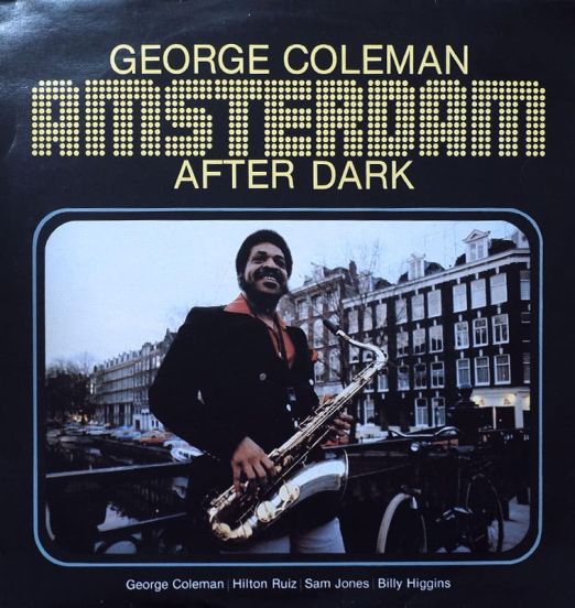 George Coleman - Amsterdam After Dark - Timeless LP