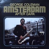 George Coleman – Amsterdam After Dark – Timeless LP