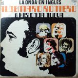 Aldemaro Romero And His Onda Nueva – La Onda En Ingles – CBS VZ LP