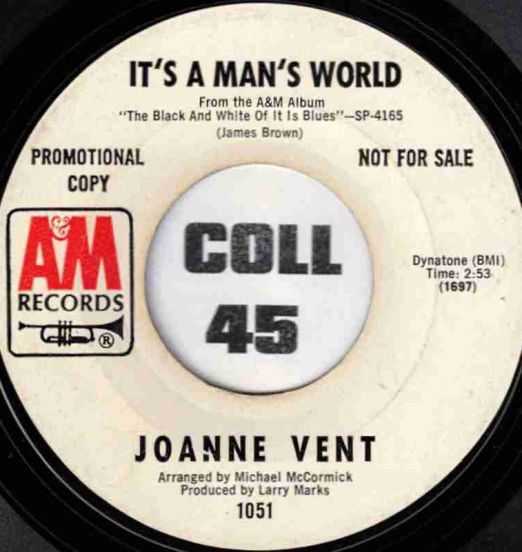 Joanne Vent - It's A Man's World b/w God Bless The Child - A&M DJ 7"
