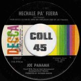 Joe Panama – Soul Sister b/w Hechale Pa’ Fuera – Decca 7″