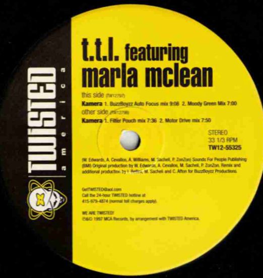 T.T.L. Featuring Marla McLean - Kamera - Twisted America 12"