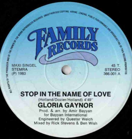 Gloria Gaynor - Stop In The Name Of Love b/w For You, My Love - Family NL 12"