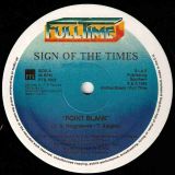 Sign Of The Times – Point Blank b/w Point Blank (Instrumental Version) – PTG EU 12″
