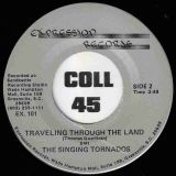 The Singing Tornados – Traveling Through The Land b/w Stop This Fussing And Fighting – Expression 7″