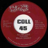 Willie Makkit – All My Love b/w Timeless – Paradox 7″