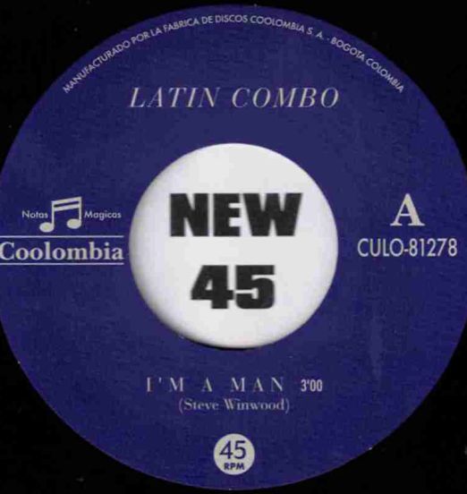 Latin Combo - I'm A Man b/w Papa's Got A Brand New Bag - Coolumbia COL 7"