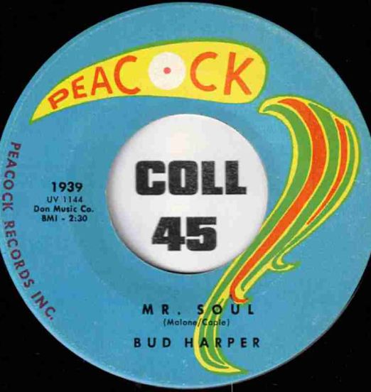 Bud Harper - Mr. Soul b/w Let Me Love You - Peacock 7"