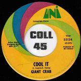 Giant Crab – Cool It b/w Intensify My Soul – UNI 7″