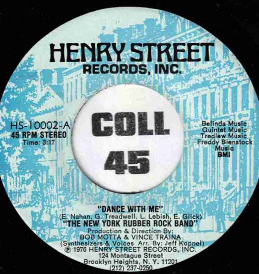 The New York Rubber Rock Band - Dance With Me b/w Hello Stranger - Henry Street 7"