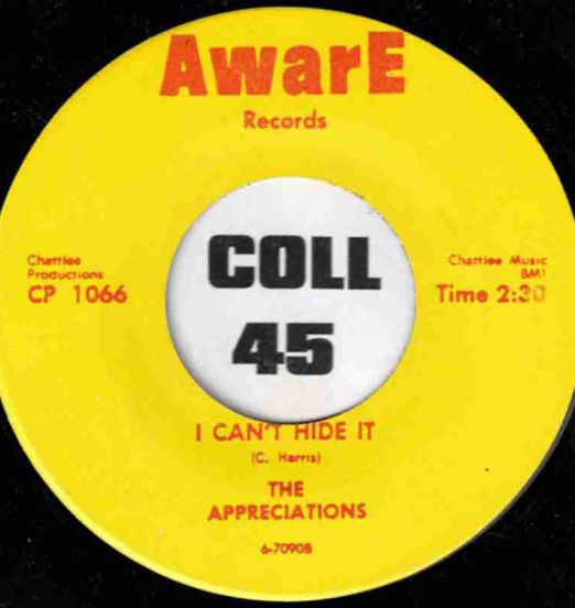The Appreciations - I Can't Hide It b/w No, No, No - Aware 7"