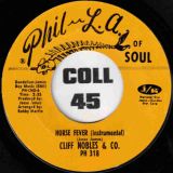 Cliff Nobles & Co – The Horse b/w Judge Baby, I’m Back – Phil L.A. Of Soul 7″