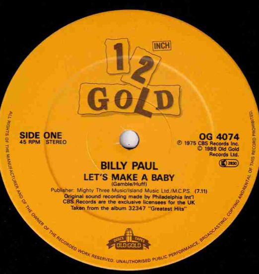 Billy Paul - Let's Make A Baby - Old Gold 12"