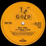 Billy Paul – Let’s Make A Baby – Old Gold 12″