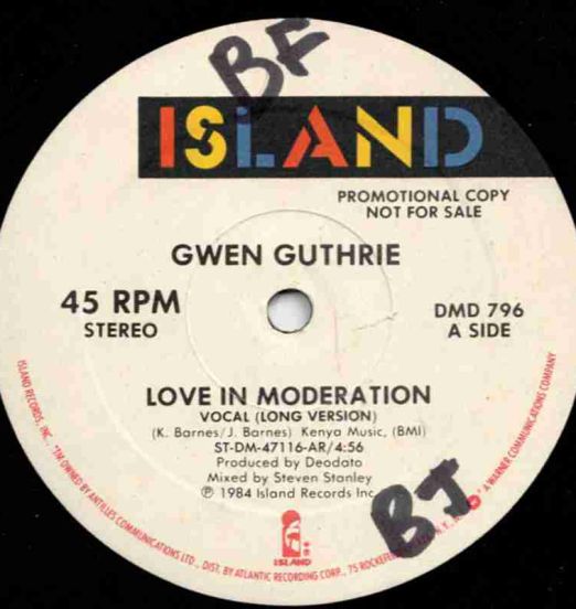 Gwen Guthrie - Love In Moderation (Vocal Long Version) b/w Love In Moderation (Friday After 5 Party Mix) - Island 12"
