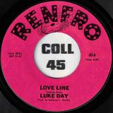 Luke Day Anthony C. Renfro & Friends – Love Line b/w A Whole Lot Of Nothin’ – Renfro 7″