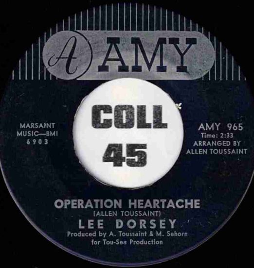 Lee Dorsey - Operation Heartache b/w Holy Cow - Amy 7"
