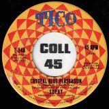 Sophy – Crystal Blue Persuasion b/w Hazmelo Saber – Tico 7″
