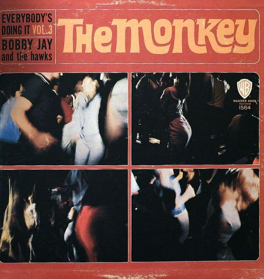 Bobby Jay And The Hawks - The Monkey - Warner Bros LP