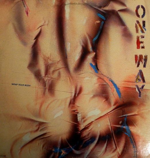 One Way - Wrap Your Body - MCA LP
