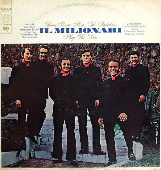 Il Milionari - From Puerto Rico The Fabulous Il Milionari Play The Hits - Columbia LP