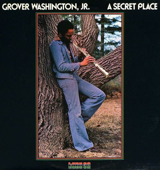 Grover Washington, Jr. - A Secret Place - Kudu LP