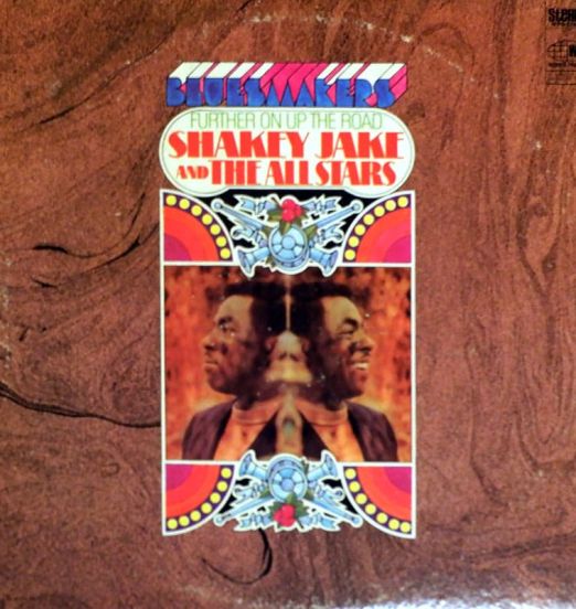 Shakey Jake And The Allstars - Further On Up The Road - World Pacific LP