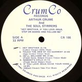 Arthur Crume & The Soul Stirrers – Hey Brother, If You Love Jesus, Step On Board And Follow Me – Crumco LP