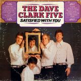 The Dave Clark Five – Satisfied With You – Epic LP