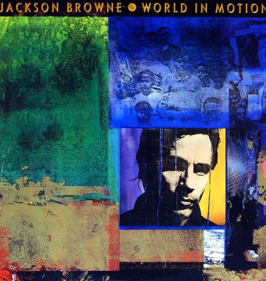 Jackson Browne - World In Motion - Elektra LP