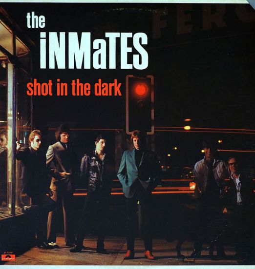 The Inmates - Shot In The Dark - Radar LP